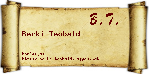 Berki Teobald névjegykártya
